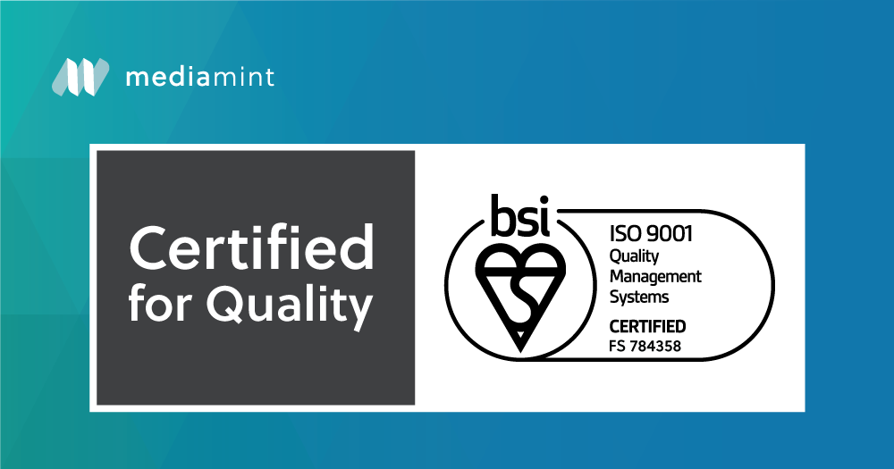 MediaMint Achieves ISO 9001:2015 Certification for Quality Management System